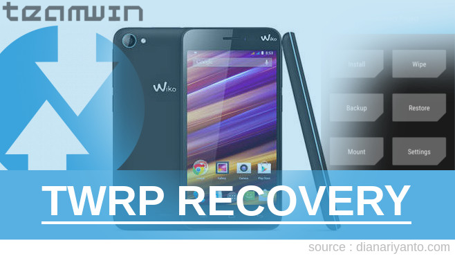 Download TWRP Wiko Jimmy Tanpa PC